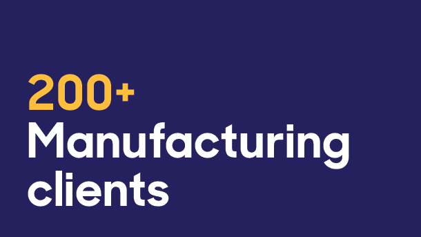 200+ Manufacturing Clients